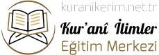 Kur'anî İlimler Eğitim Merkezi — kuranikerim.net.tr